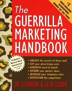 The Guerrilla Marketing Handbook by Jay Conrad Levinson, Seth Godin