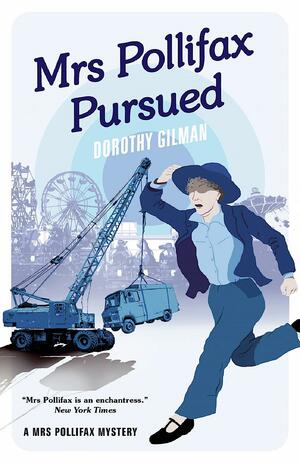 Mrs Pollifax Pursued by Dorothy Gilman