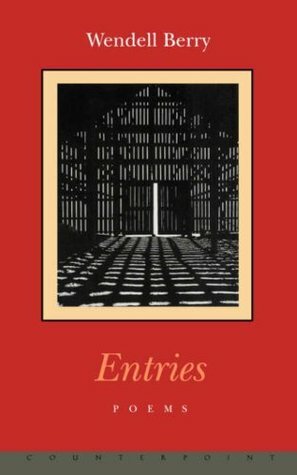 Entries by Wendell Berry