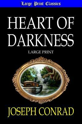 Heart of Darkness by Joseph Conrad