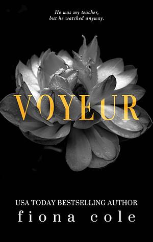 Voyeur by Fiona Cole