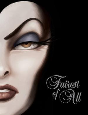 Snow White: Fairest of All by Serena Valentino