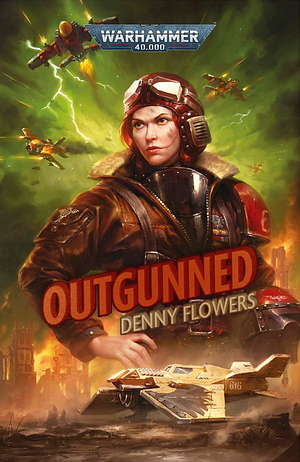 Outgunned by Denny Flowers