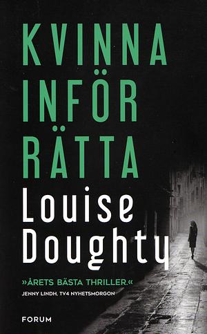 Kvinna inför rätta by Louise Doughty