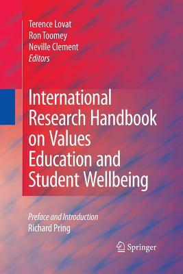 International Research Handbook on Values Education and Student Wellbeing by 