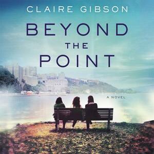 Beyond the Point by Claire Gibson