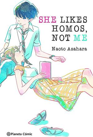 She likes homos, not me by Naoto Asahara