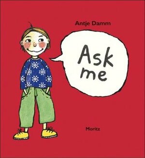 Ask me by Antje Damm