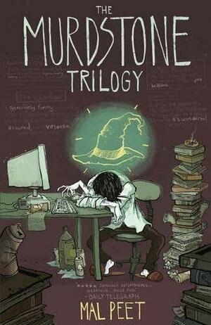 The Murdstone Trilogy by Mal Peet