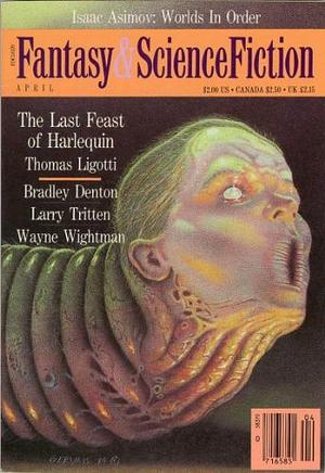 The Magazine of Fantasy and Science Fiction - 467 - April 1990 by Edward L. Ferman