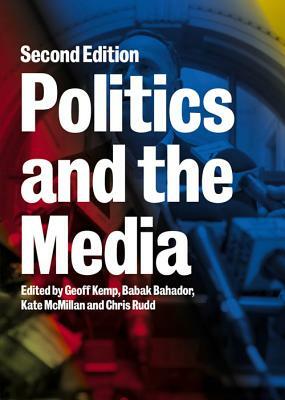 Politics and the Media by 