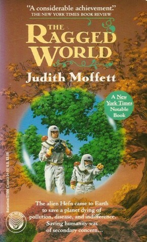 The Ragged World by Judith Moffett