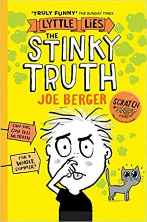 Lyttle Lies: The Stinky Truth by Joe Berger