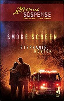 Smoke Screen by Stephanie Newton