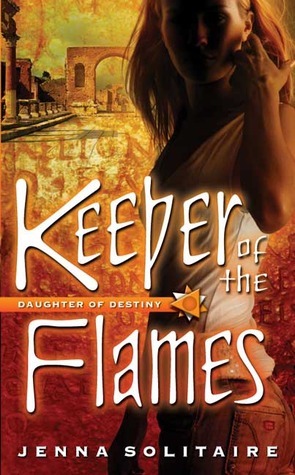 Keeper of the Flames by Jenna Solitaire