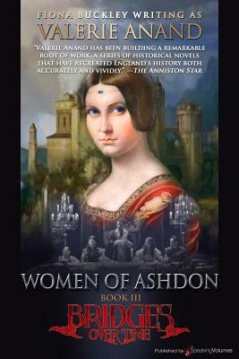 Women of Ashdon by Valerie Anand Anand, Fiona Buckley