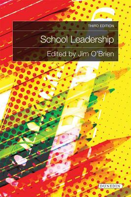 School Leadership: Third Edition by Janet Draper, Jim O'Brien, Daniel Murphy