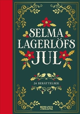 Selma Lagerlöfs jul by Selma Lagerlöf