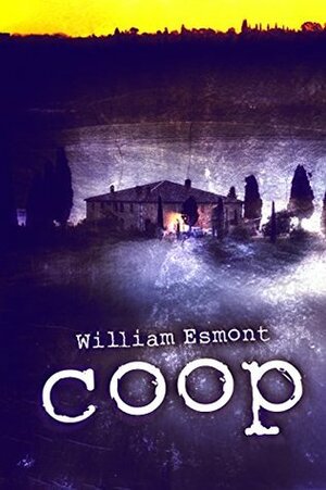 Coop by William Esmont