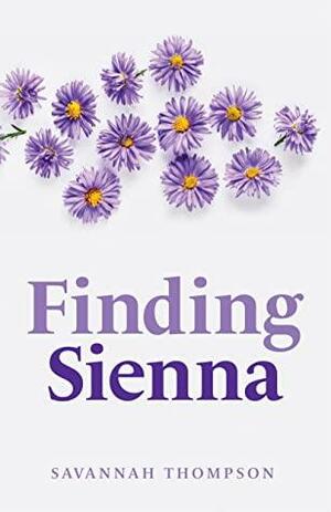 Finding Sienna by Savannah Thompson