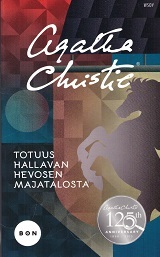Totuus hallavan hevosen majatalosta by Agatha Christie, Antti Nuuttila