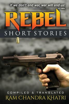 Rebel: Short Stories by 