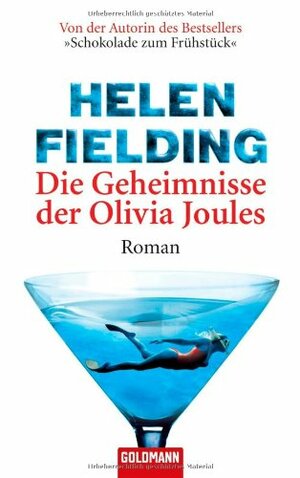 Die Geheimnisse der Olivia Joules by Helen Fielding