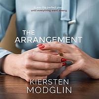 The Arrangement by Kiersten Modglin