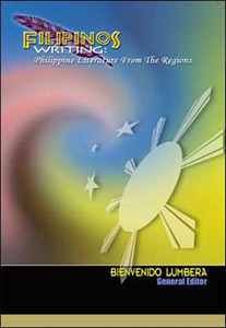 Filipinos Writing: Philippine Literature from the Regions by Bienvenido L. Lumbera