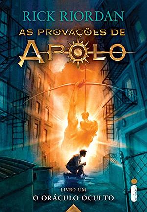 O oráculo oculto by Rick Riordan