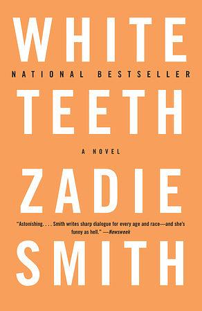 White Teeth by Zadie Smith