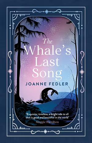 The Whale's Last Song by Joanne Fedler