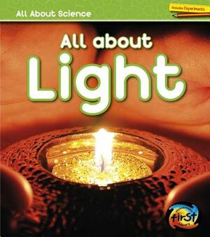 All about Light by Angela Royston