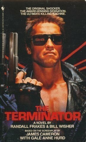 The Terminator by Randall Frakes, James Francis Cameron