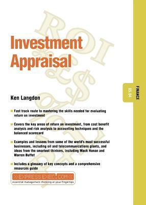 Investment Appraisal: Finance 05.04 by Ken Langdon