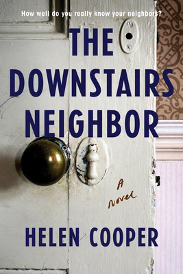 The Downstairs Neighbor by Helen Cooper