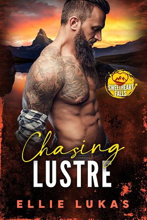 Chasing Lustre by Ellie Lukas