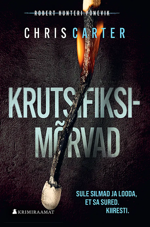 Krutsifiksimõrvad by Chris Carter