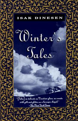 Winter's Tales by Isak Dinesen