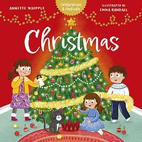 Christmas (Celebrations & Festivals) by Annette Whipple