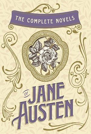 The Complete Novels of Jane Austen - The Heirloom Collection by Jane Austen