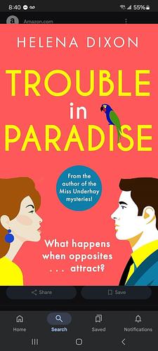 Trouble in Paradise: From the author of the Miss Underhay series! by Helena Dixon, Helena Dixon