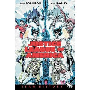 Justice League of America, Vol. 7: Team History by James Robinson
