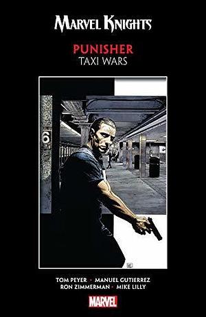 Marvel Knights Punisher: Taxi Wars by Stuart Moore, Tom Peyer, Tom Peyer, Ron Zimmerman