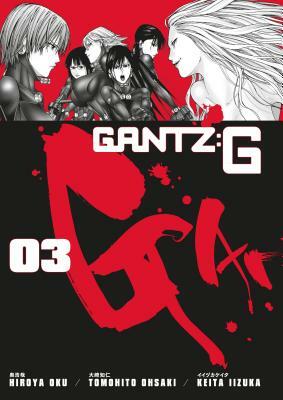 Gantz G Volume 3 by Hiroya Oku