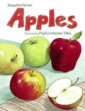 Apples by Jacqueline Farmer