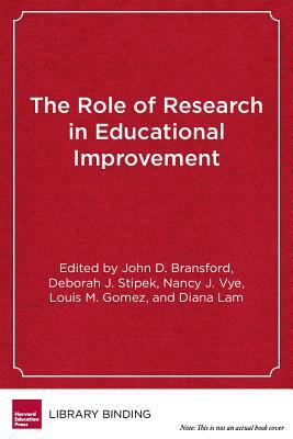 The Role of Research in Educational Improvement by 