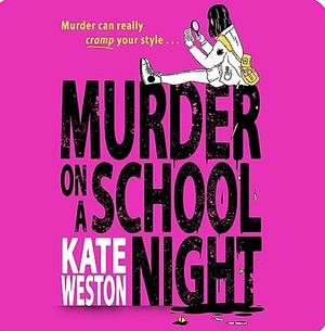 Murder on a School Night by Kate Weston