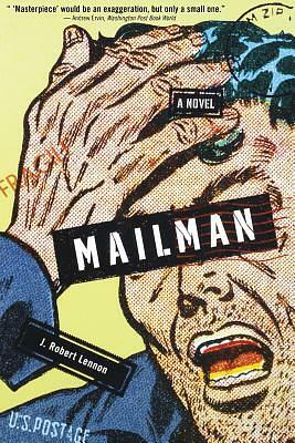 Mailman by J. Robert Lennon