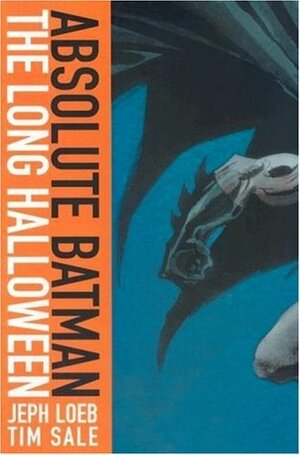Absolute Batman: The Long Halloween by Tim Sale, Jeph Loeb